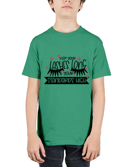 Keep Your Lashes Long Your Standards High Style 72# - beauty - fashion - Youth Tee Unisex