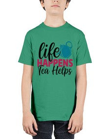 Life Happens Tea Helps 1310# - tea - Youth Tee Unisex