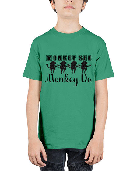 Monkey see monkey do  - monkey - Youth Tee Unisex