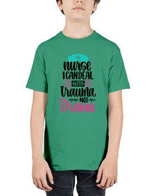 Nurse I Can Deal With Trauma Style Style 1159# - nurse - Youth Tee Unisex