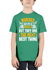 Nurses may not be angels but they are the next best thing Style 1247# - nurse - Youth Tee Unisex