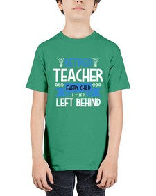 RETIRED Teacher Every Child Style 349# - teacher - Youth Tee Unisex