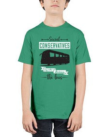 Social conservatives say who drives the bus 5# - bus - Youth Tee Unisex