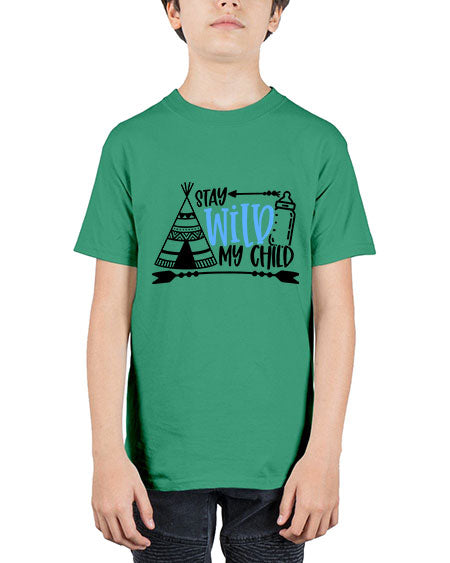 Stay Wild My Child Style 448# - baby - Youth Tee Unisex