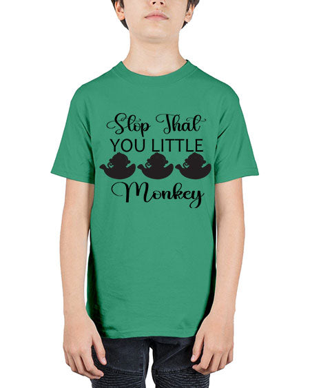 Stop that you little monkey  - monkey - Youth Tee Unisex