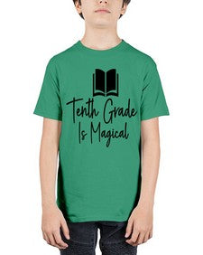 Tenth Grade Is Magical 938# - tenth grade - Youth Tee Unisex