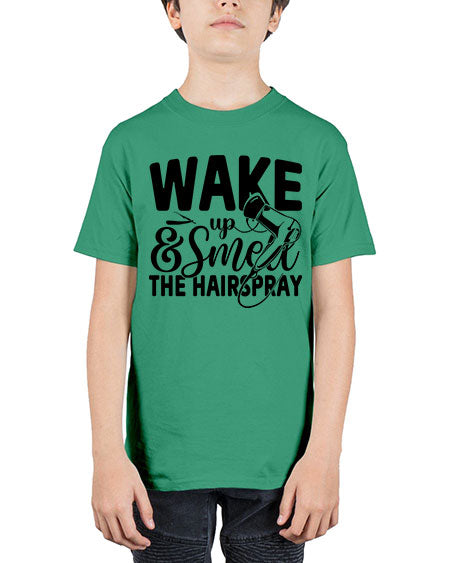 Wake Up Smell The Hairspray 1601# - hairdresser - Youth Tee Unisex