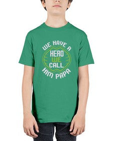 We have a hero we call him papaa 264# - cartoon super hero - Youth Tee Unisex