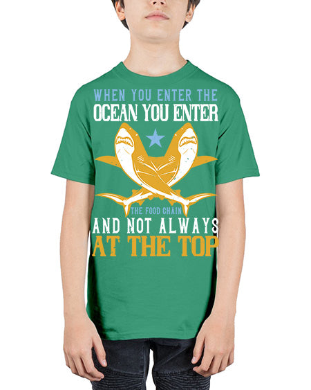 When you enter the ocean you enter the food chain and not always at the top Style 2# - shark-fish - Youth Tee Unisex