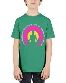 Your Soul Deserves to be Relaxed 657# - yoga - Youth Tee Unisex