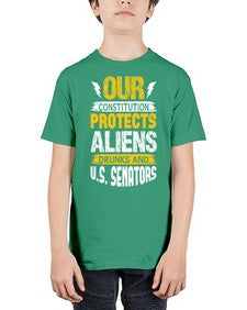 Your constituion protects aliens and drunks 49# - ufo - Youth Tee Unisex