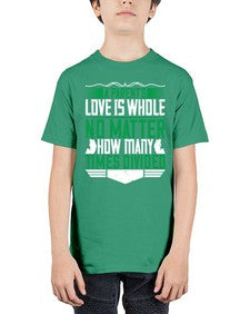 a parents love is whole no matter how many times divided 29# - parents day - Youth Tee Unisex