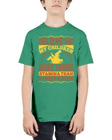 believe me my children have more stamina than a power station 67# - parents day - Youth Tee Unisex