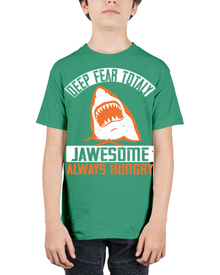 deep fear totaly jawesome always hungry Style 90# - shark-fish - Youth Tee Unisex