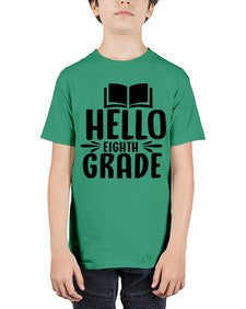 hello eighth grade 256# - eighth grade - Youth Tee Unisex