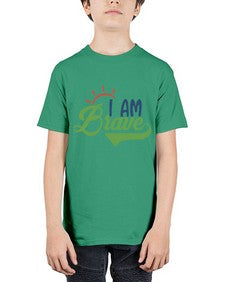 i am brave Style 108# - motivation - Youth Tee Unisex