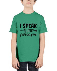 i speak fluent sarcasm 38# - sarcastic - Youth Tee Unisex
