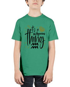 its a Aquarius thing 263# - aquarius - Youth Tee Unisex