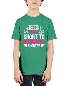 life is too short to make others shorter 317# - vegan - Youth Tee Unisex