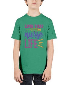 livin that nurse life Style 276# - nurse - Youth Tee Unisex