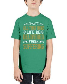 may all that have life be delivered from suffering 330# - vegan - Youth Tee Unisex