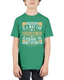 meditation is a way for nourishing and blossoming the divinity within you  422# - yoga - Youth Tee Unisex