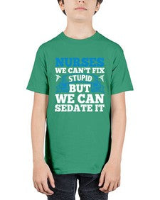 nurses we cant fix Style 1259# - nurse - Youth Tee Unisex