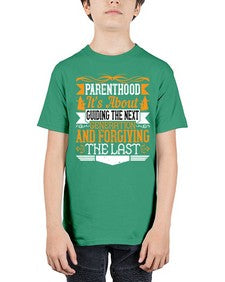 parenthoodits about guiding the next generation and forgiving the last 529# - parents day - Youth Tee Unisex