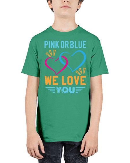 pink or blue we love you Style 190# - baby shower - Youth Tee Unisex