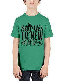 say yes to new adventures Style 76# - motivation - Youth Tee Unisex
