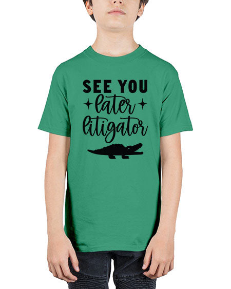see you later litigator 1386# - lawyer - Youth Tee Unisex