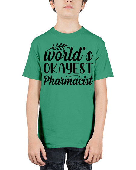 worlds okayest pharmacist 1663# - pharmacist - Youth Tee Unisex