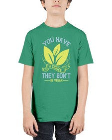 you have a choicethey dont be vegan 1809# - vegan - Youth Tee Unisex