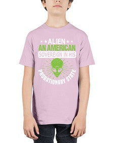 Alien an american sovergeign in his probationary state 14# - ufo - Youth Tee Unisex