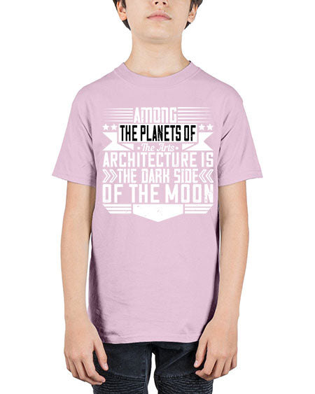 Among the planets of the arts architecture is the dark side of the moon Style 43# - architect - Youth Tee Unisex
