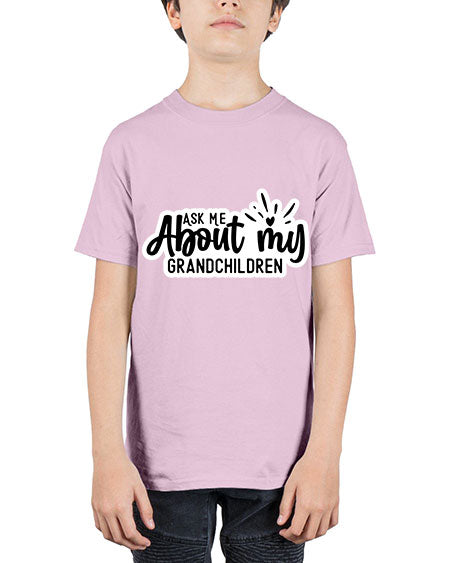 Ask Me About My Grandchildren 271# - baby - Youth Tee Unisex