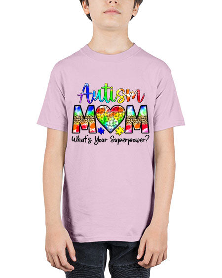 Autism Mom whats your superpower - autism - Youth Tee Unisex