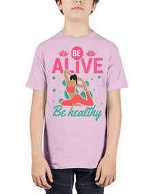 Be Alive be Healthy 112# - yoga - Youth Tee Unisex
