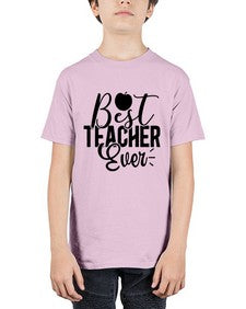 Best Teacher Ever 616# - teacher - Youth Tee Unisex
