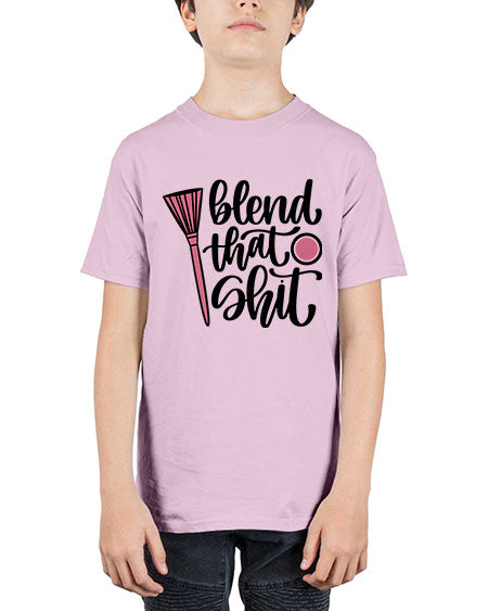 Blend That Shit Style 131# - beauty - fashion - Youth Tee Unisex