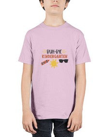 Buh bye kindergarten 30# - kindergarten - Youth Tee Unisex