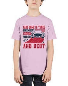 Cars come in three dimensions height width and debt 99# - car - Youth Tee Unisex