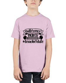 Difference Maker Teacher Life Style 711# - teacher - Youth Tee Unisex