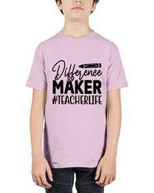 Difference Maker TeacherLife 712# - teacher - Youth Tee Unisex