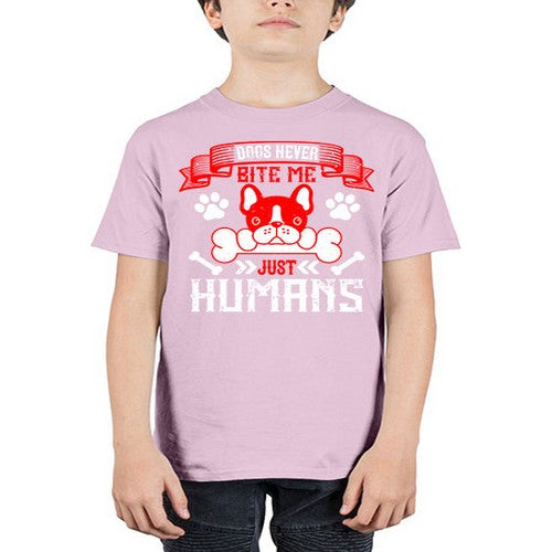 Dogs never bite me Just humans Style 211# - dogs - Youth Tee Unisex