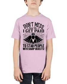 Dont mess Style 720# - nurse - Youth Tee Unisex