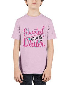 Educated Drug Dealer Style Style 742# - nurse - Youth Tee Unisex
