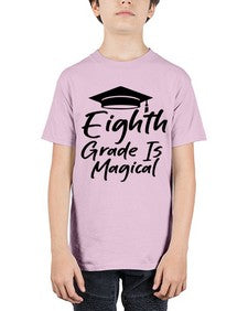 Eighth Grade Is Magical 52# - eighth grade - Youth Tee Unisex