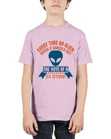 Every time an alien votes 53# - ufo - Youth Tee Unisex