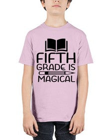 Fifth Grade Is Magical 73# - fifth grade - Youth Tee Unisex